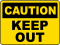 Keep Out, Caution, Danger, Warning, Unauthorized PNG